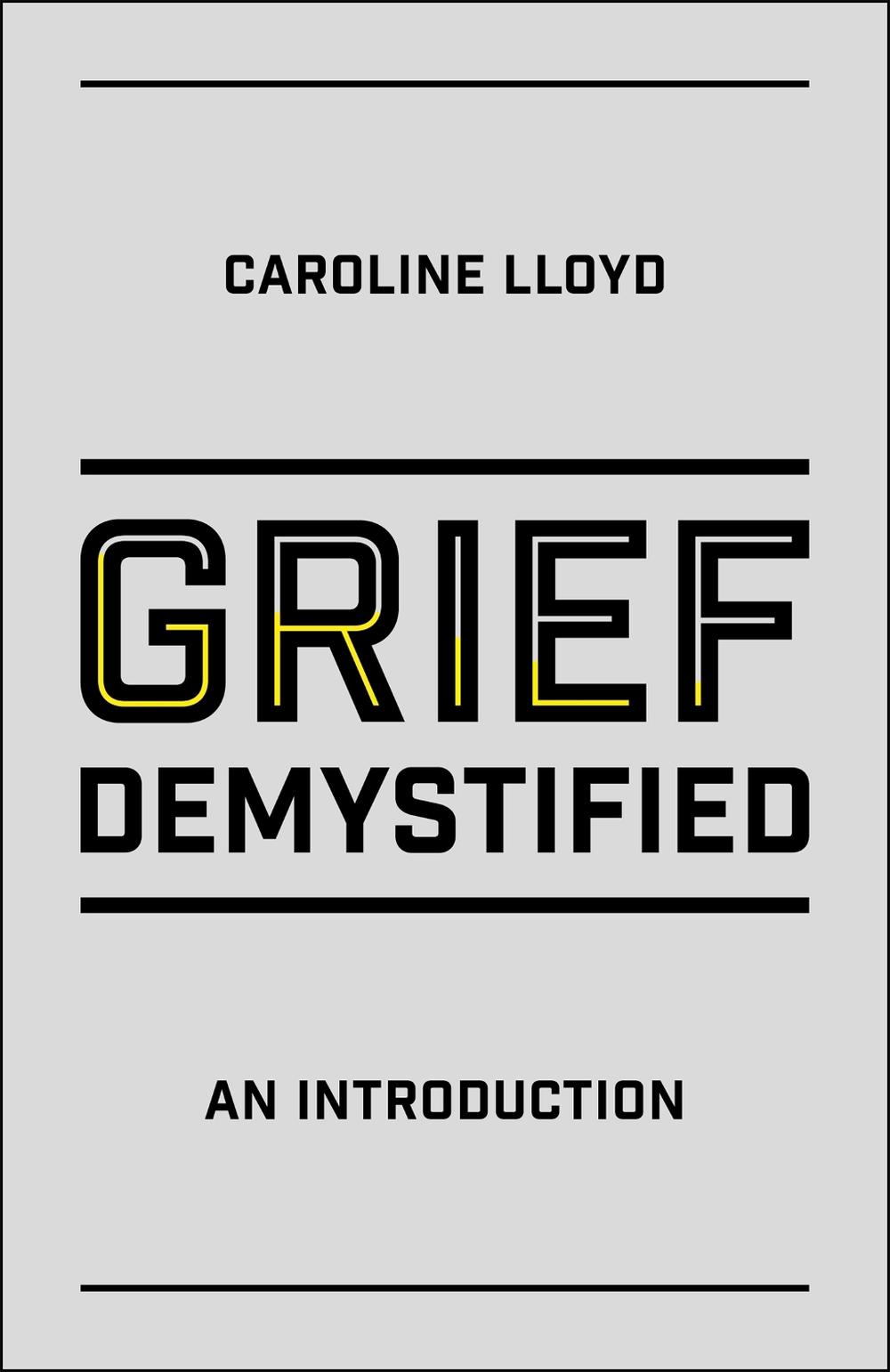 Grief Demystified, 9781785923135