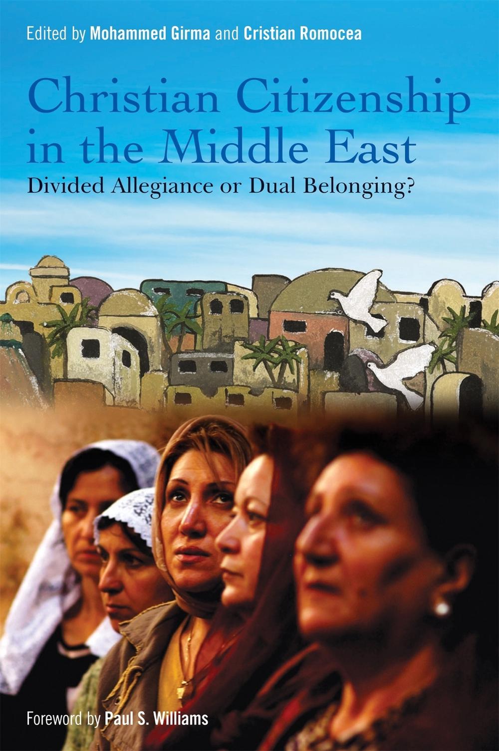 Christian Citizenship in the Middle East, 9781785923333