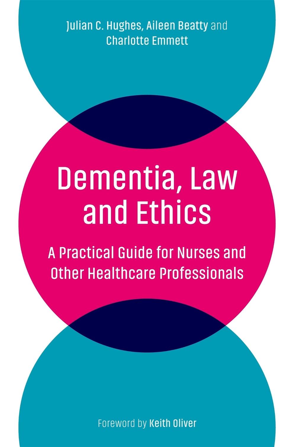 Dementia, Law and Ethics, 9781785925108
