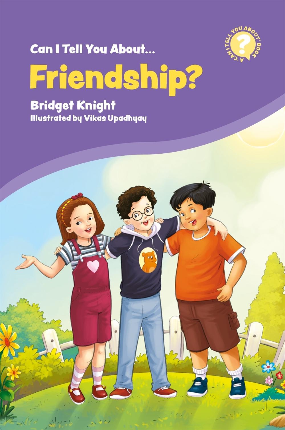 Can I Tell You About Friendship?, 9781785925436