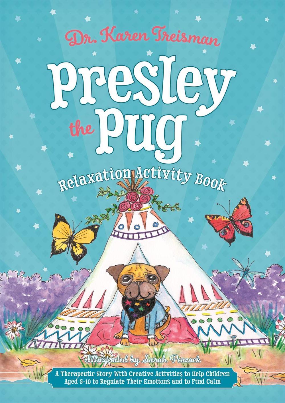 Presley the Pug Relaxation Activity Book, 9781785925535