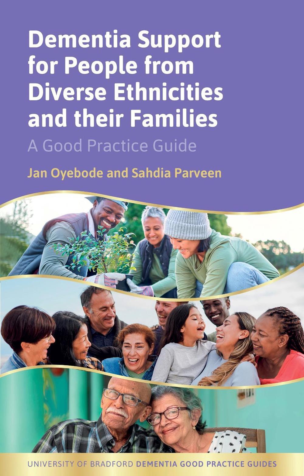 Dementia Support for People from Diverse Ethnicities and their Families, 9781785926211