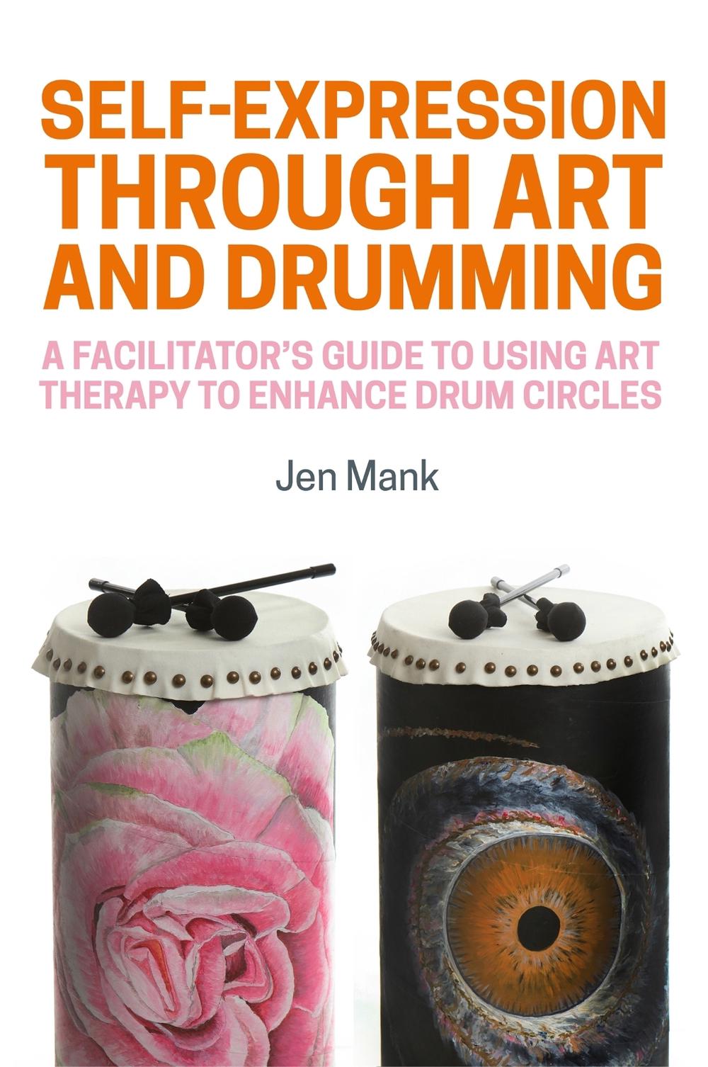 Self-Expression through Art and Drumming, 9781785927157