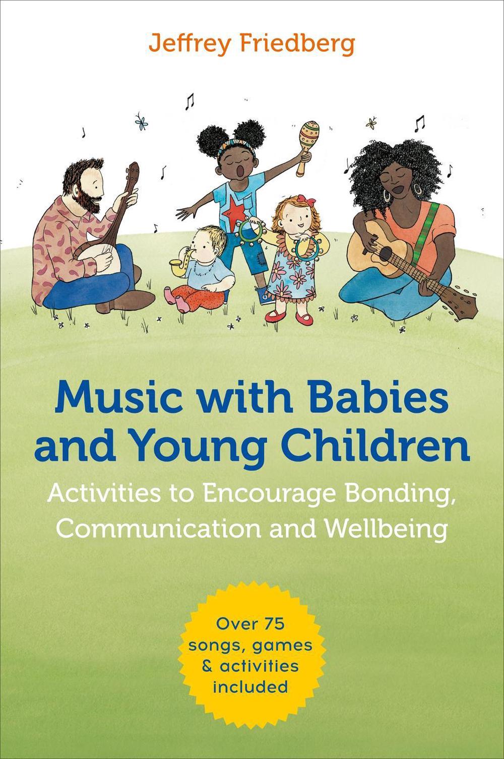 Music with Babies and Young Children, 9781785927645