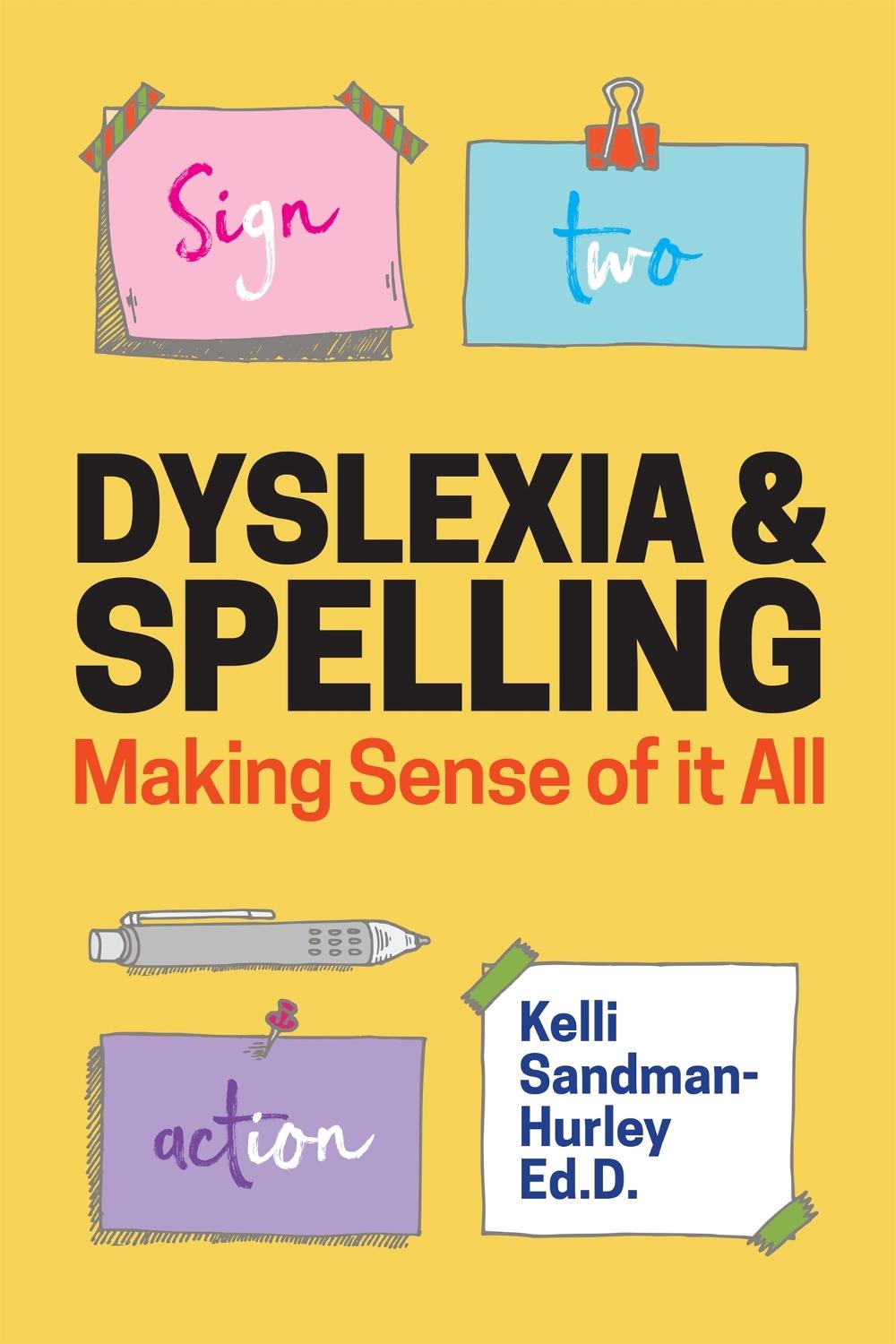 Dyslexia and Spelling, 9781785927911