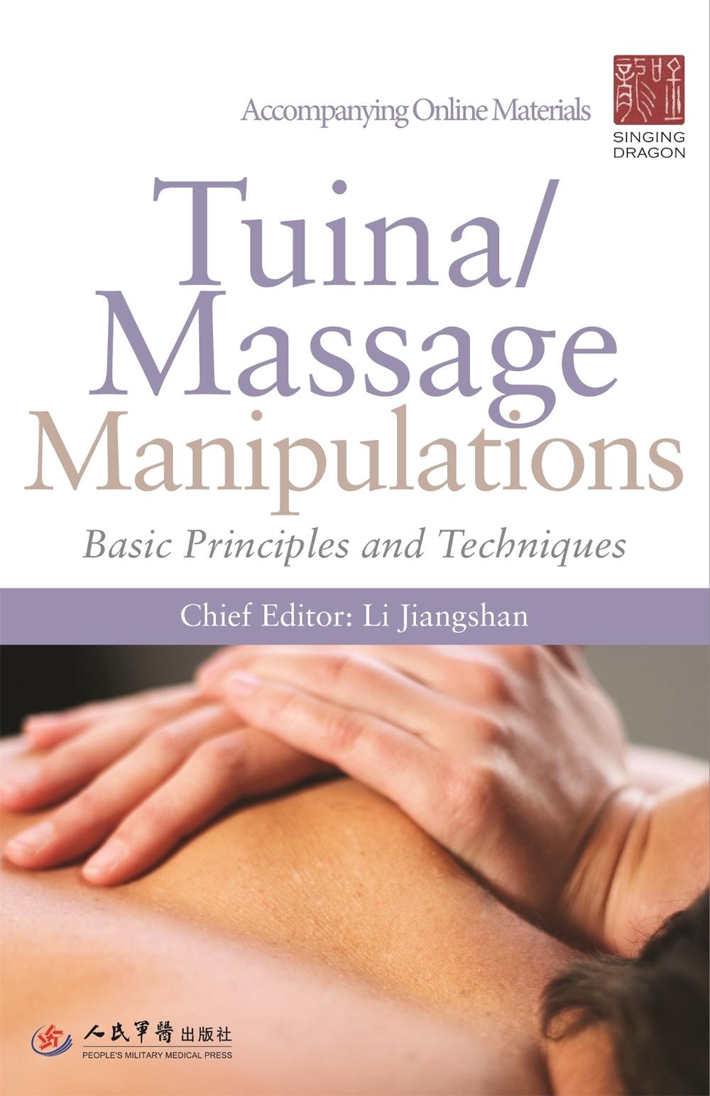 Tuina/ Massage Manipulations, 9781785929977