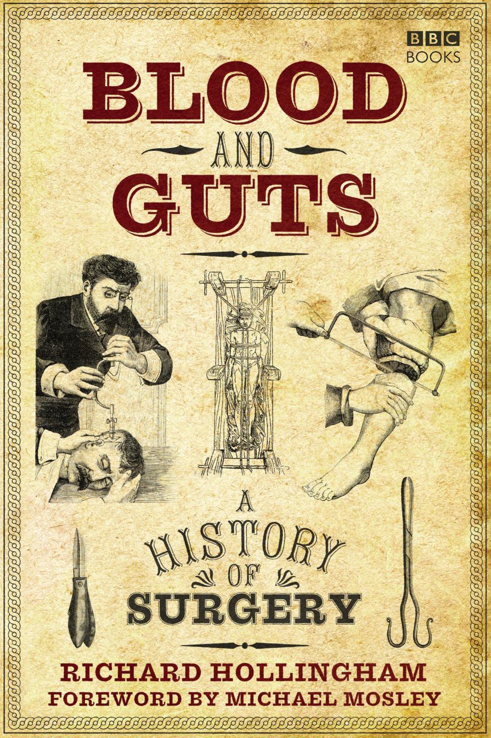 Blood and Guts by Richard Hollingham - ISBN: 9781785940248