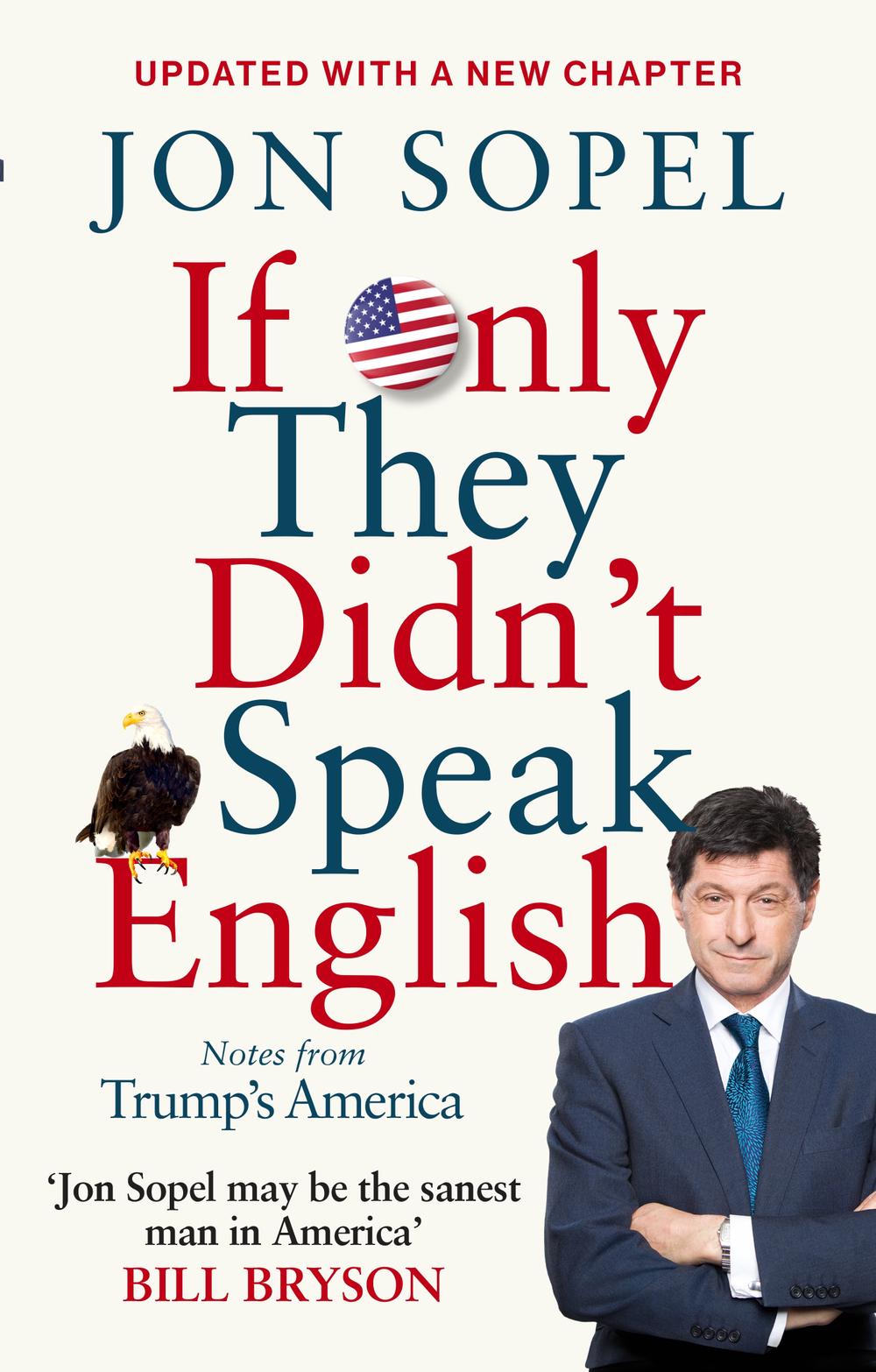 If Only They  Didn t Speak  English  by Jon Sopel Paperback 