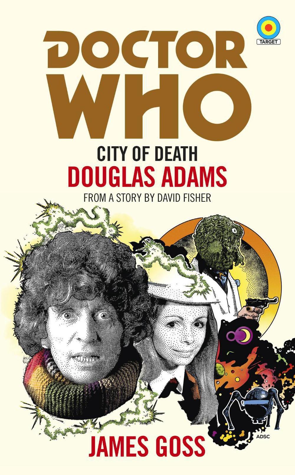 Doctor Who: City of Death (Target Collection), 9781785943270