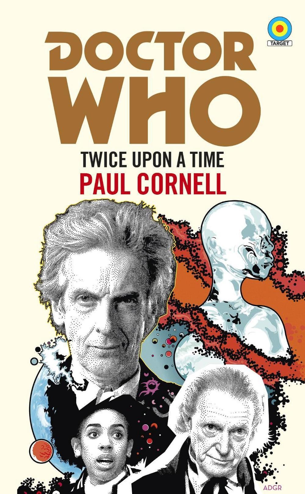 Doctor Who: Twice Upon a Time by Paul Cornell - ISBN: 9781785943300