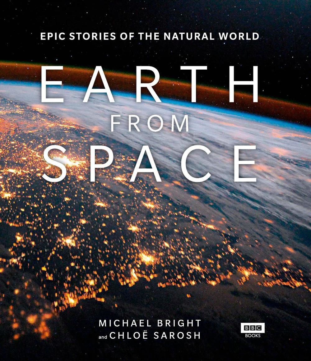 Earth from Space by Michael Bright - ISBN: 9781785943539