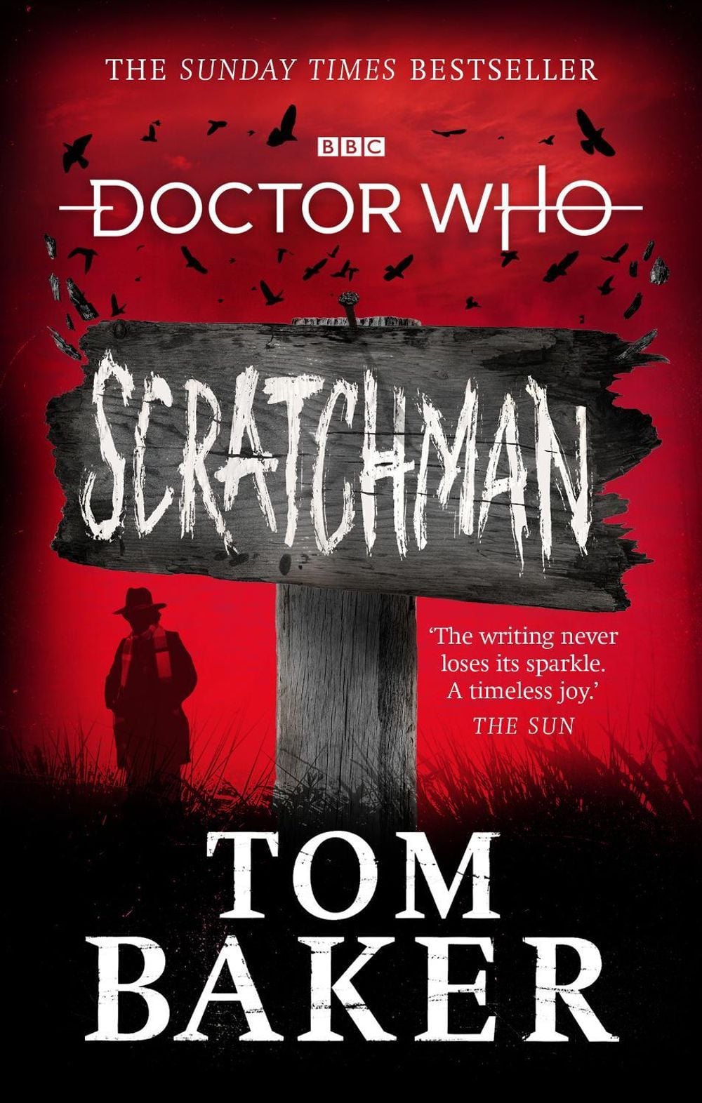 Doctor Who: Scratchman by Tom Baker - ISBN: 9781785943911