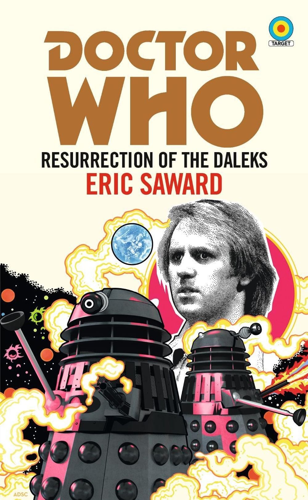 Doctor Who: Resurrection of the Daleks (Target Collection) by Eric Saward - ISBN: 9781785944345