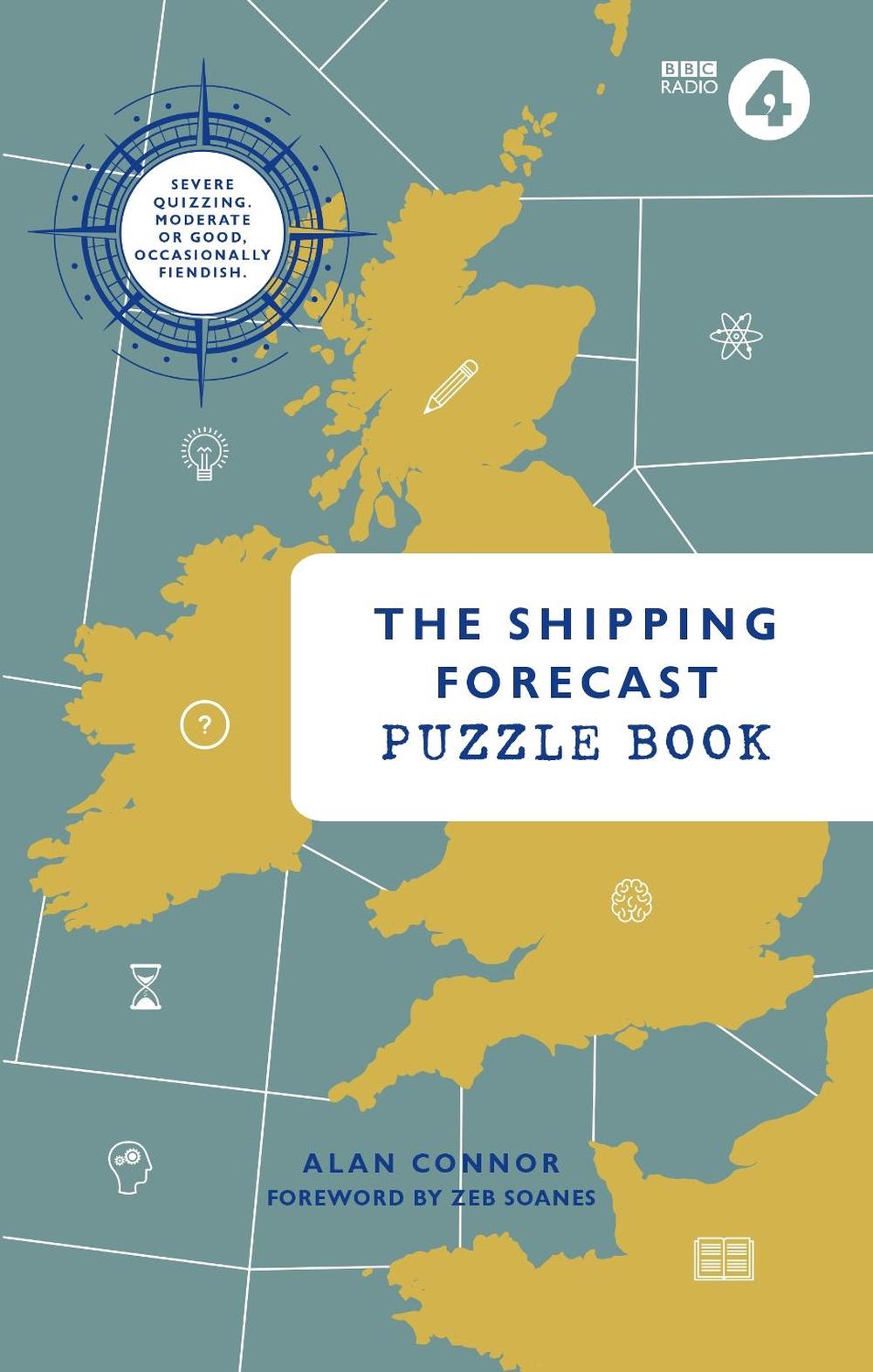The Shipping Forecast Puzzle Book by Alan Connor - ISBN: 9781785945106