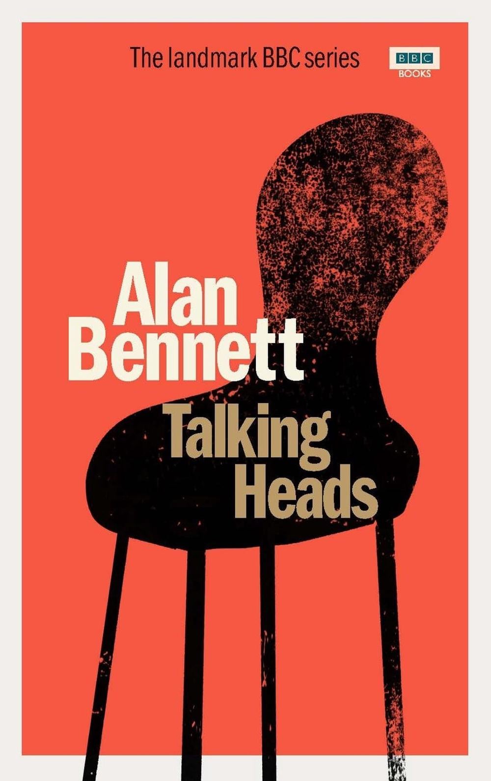 Talking Heads by Alan Bennett - ISBN: 9781785946967