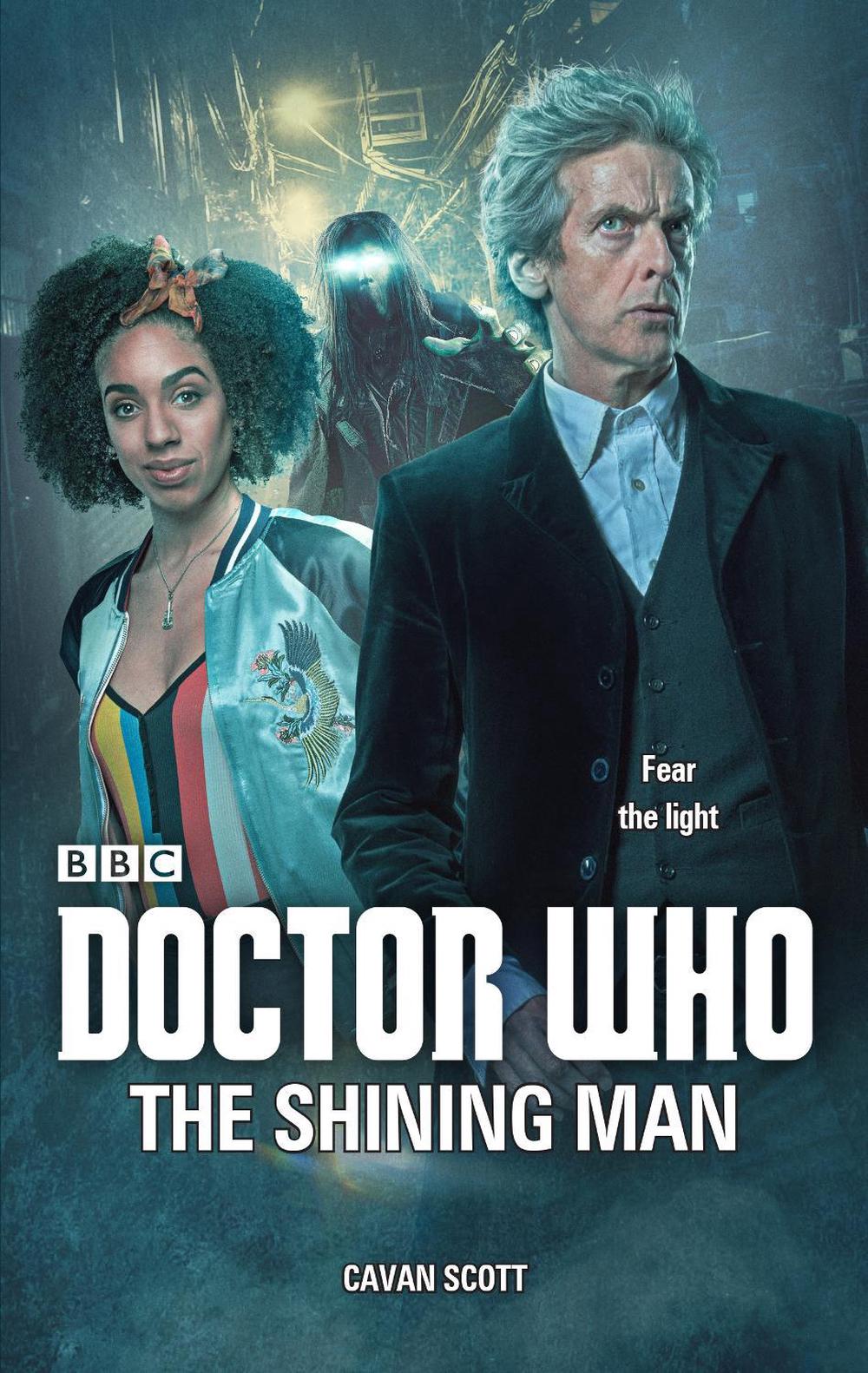 Doctor Who: The Shining Man by Cavan Scott - ISBN: 9781785947216