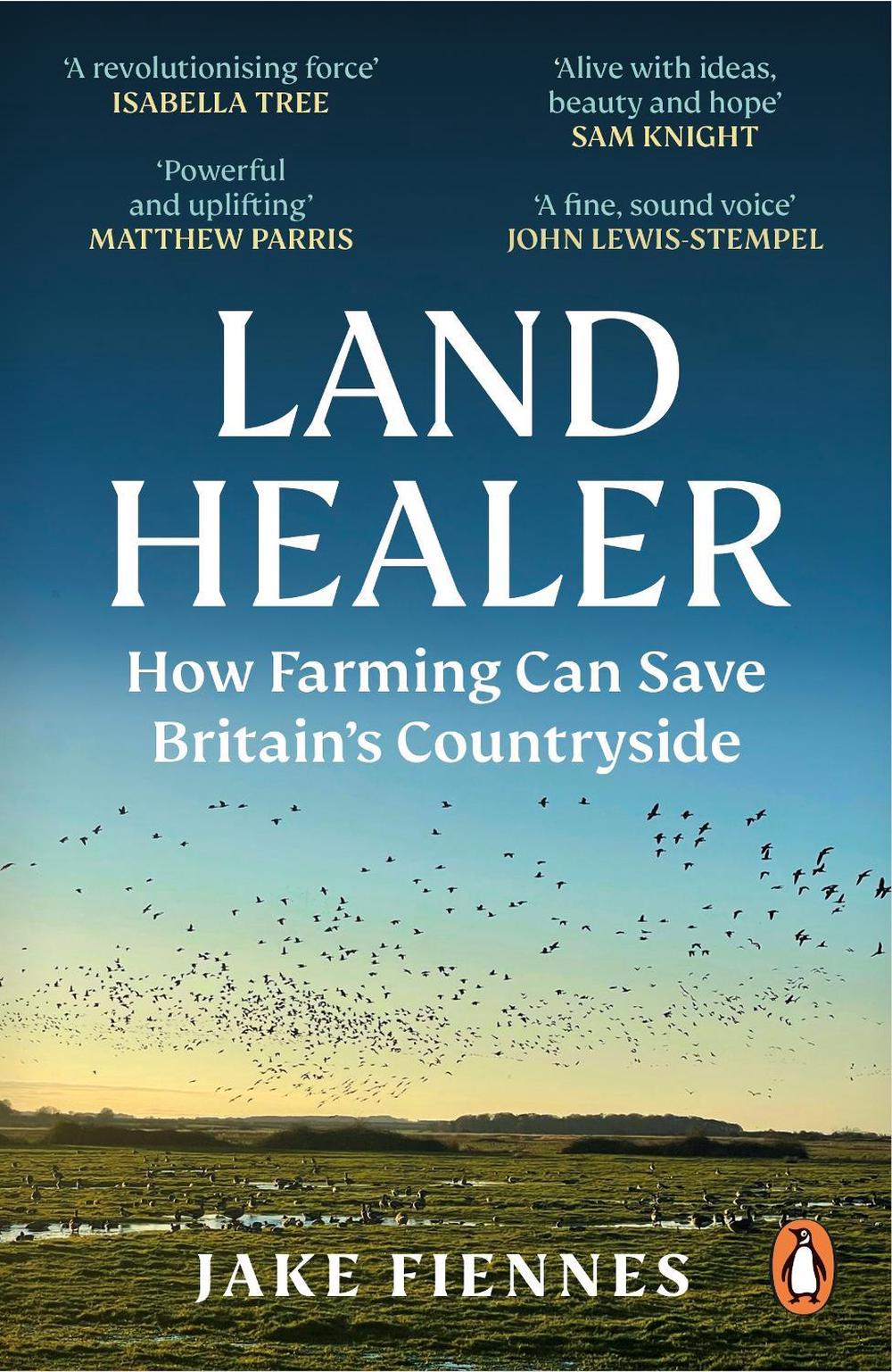 Land Healer by Jake Fiennes - ISBN: 9781785947315