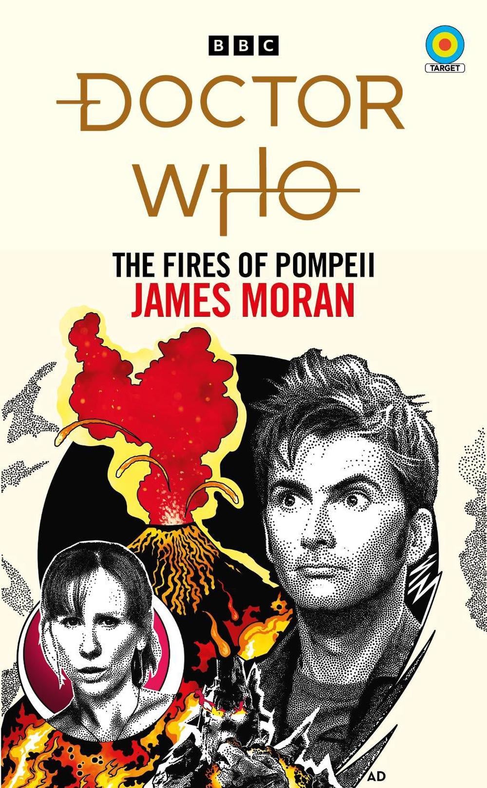 Doctor Who: The Fires of Pompeii (Target Collection) by James Moran - ISBN: 9781785947797