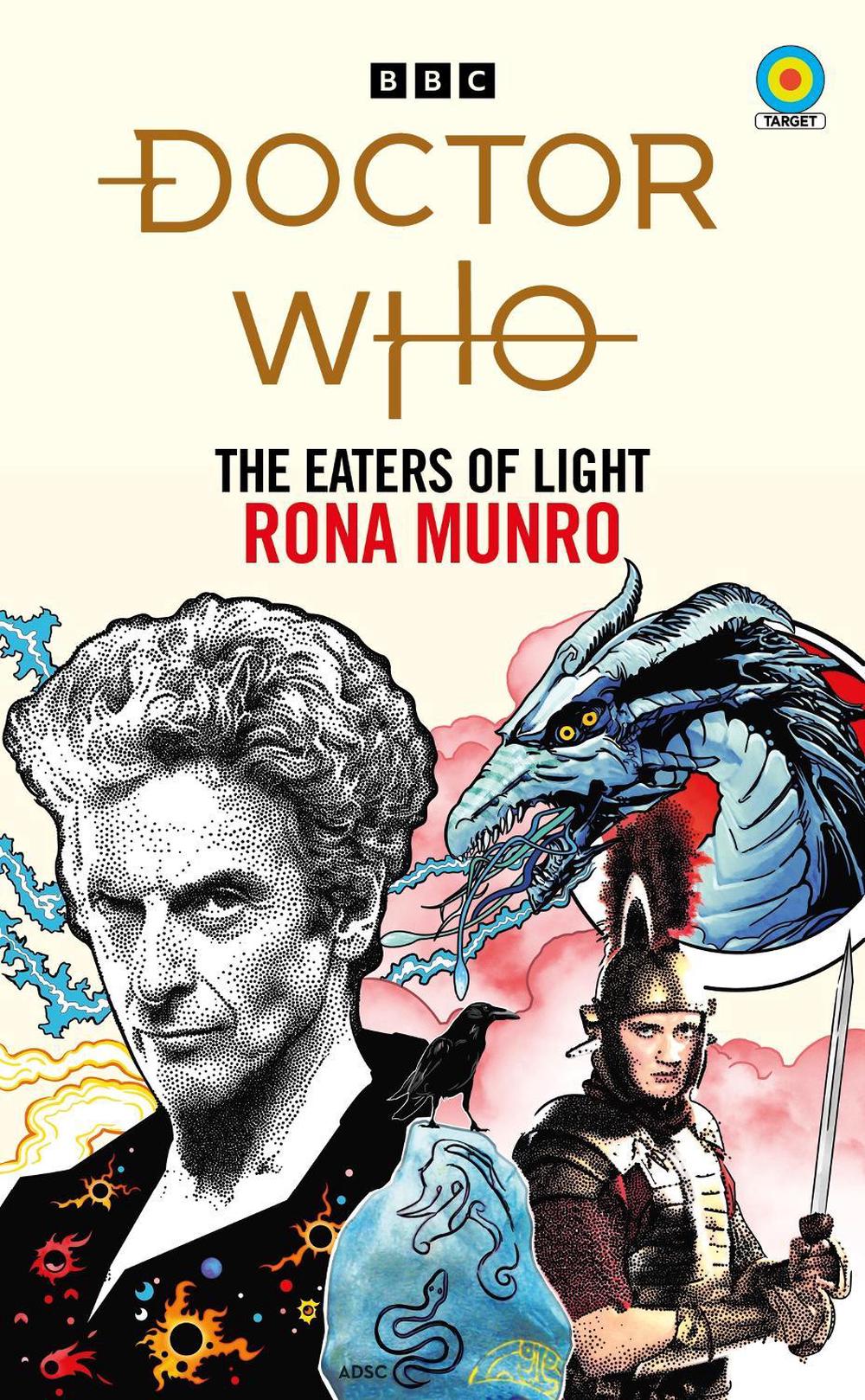 Doctor Who: The Eaters of Light (Target Collection) by Rona Munro - ISBN: 9781785947933