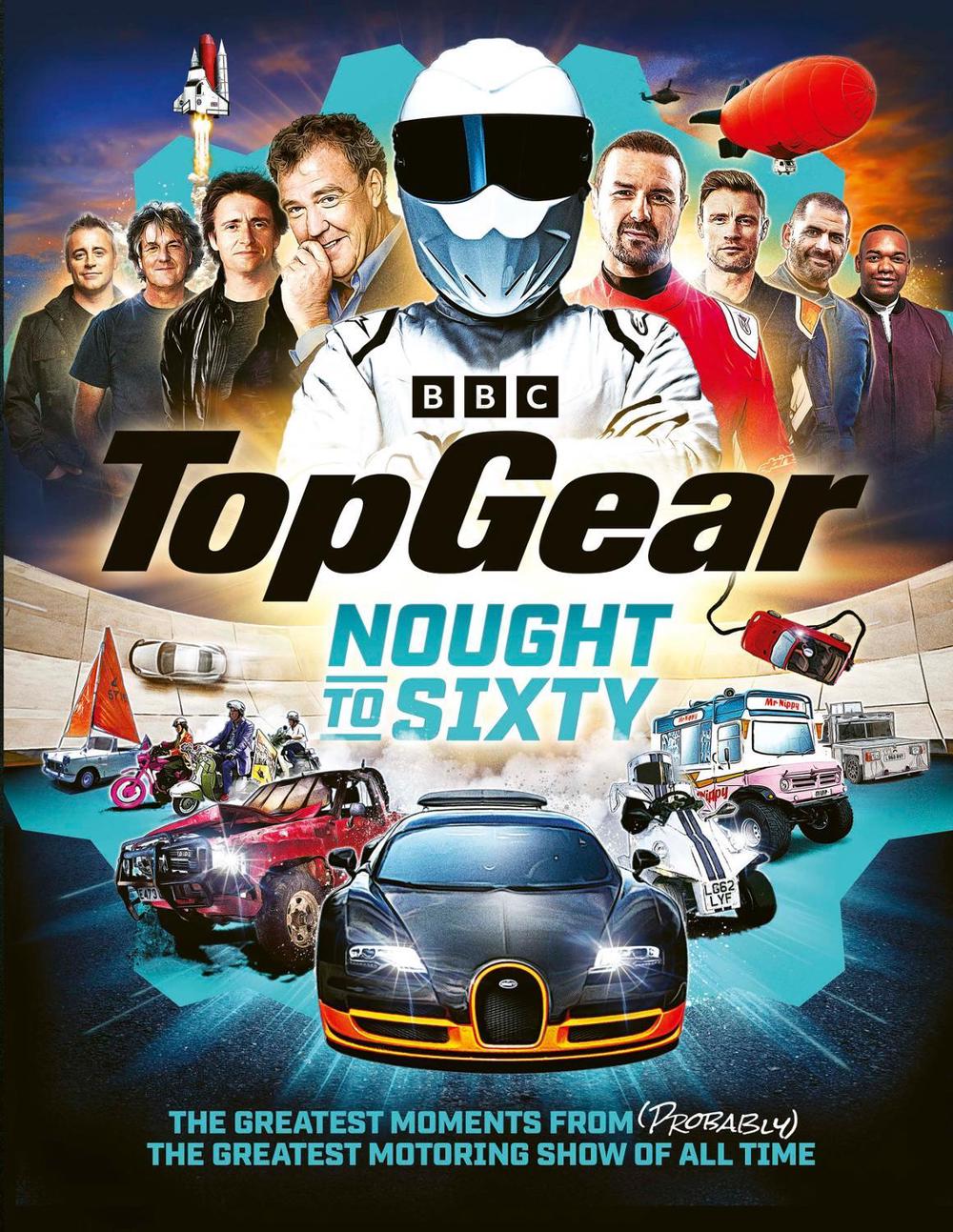 Top Gear Nought to Sixty, 9781785948039