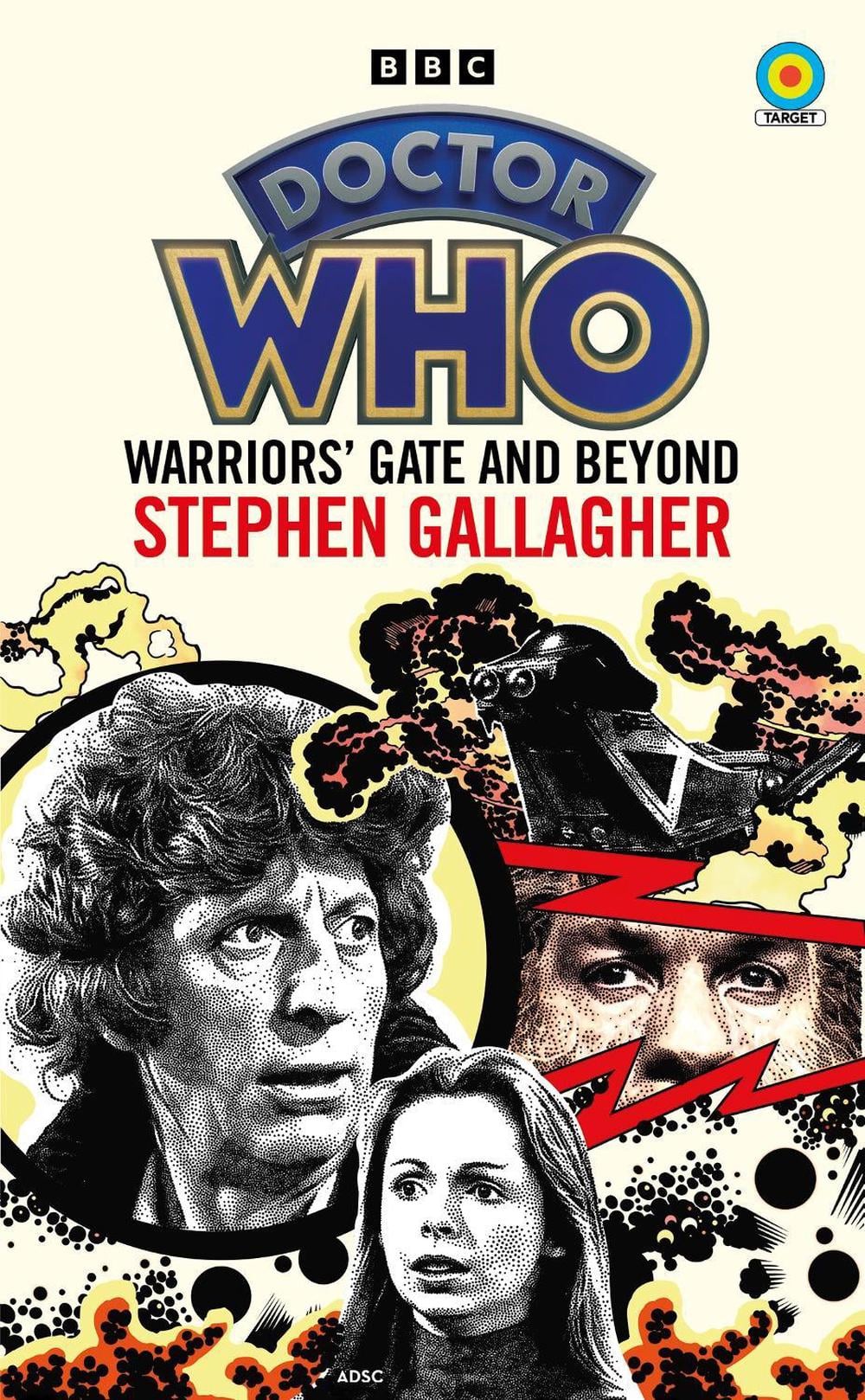 Doctor Who: Warriors’ Gate and Beyond (Target Collection) by Stephen Gallagher - ISBN: 9781785948510