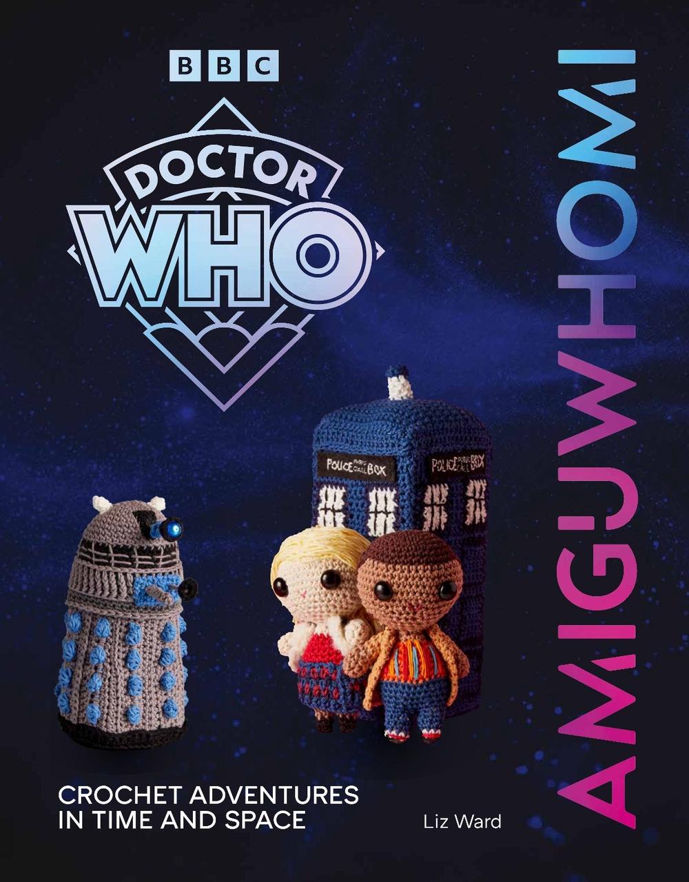 AmiguWHOmi: Crochet Adventures in Time and Space, 9781785949487