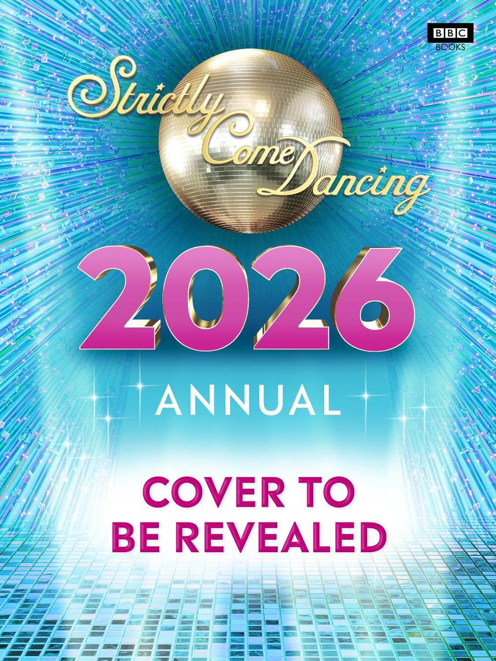Official Strictly Come Dancing Annual 2026, 9781785949685