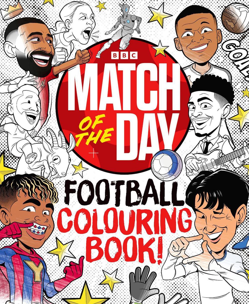 The Match of the Day Football Colouring Book, 9781785949869