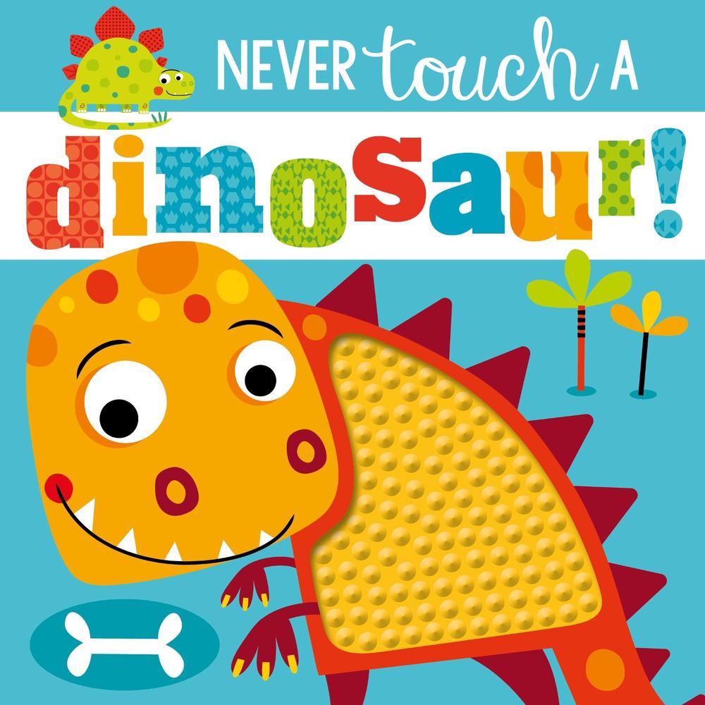 Never Touch a Dinosaur, 9781785989087