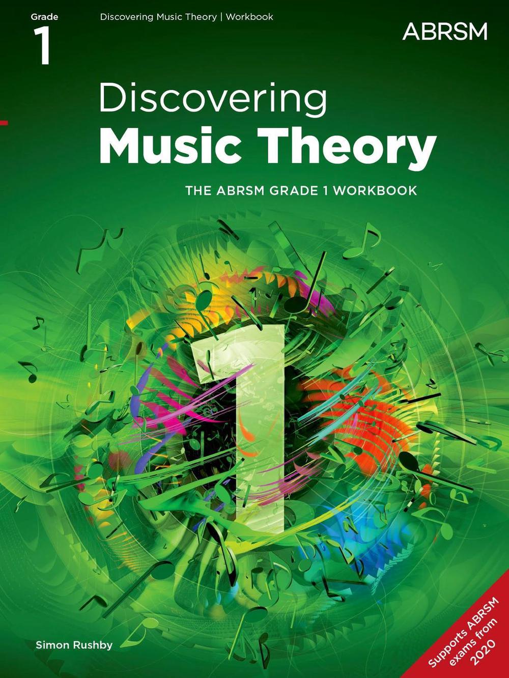 Discovering Music Theory, The ABRSM Grade 1 Workbook, 9781786013453