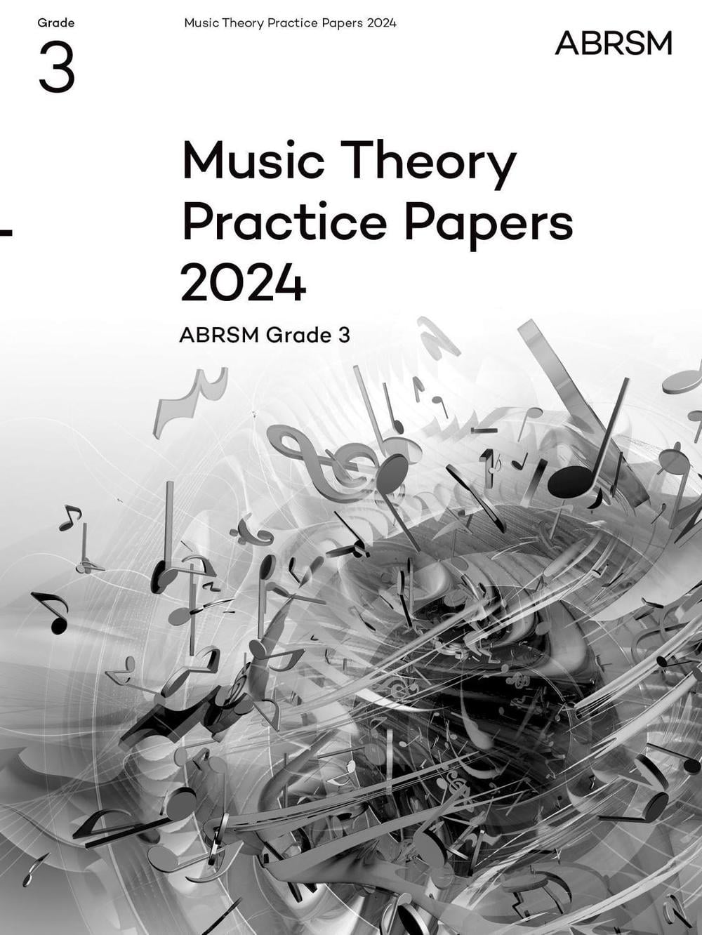 Music Theory Practice Papers 2024, ABRSM Grade 3 by ABRSM - ISBN: 9781786016720