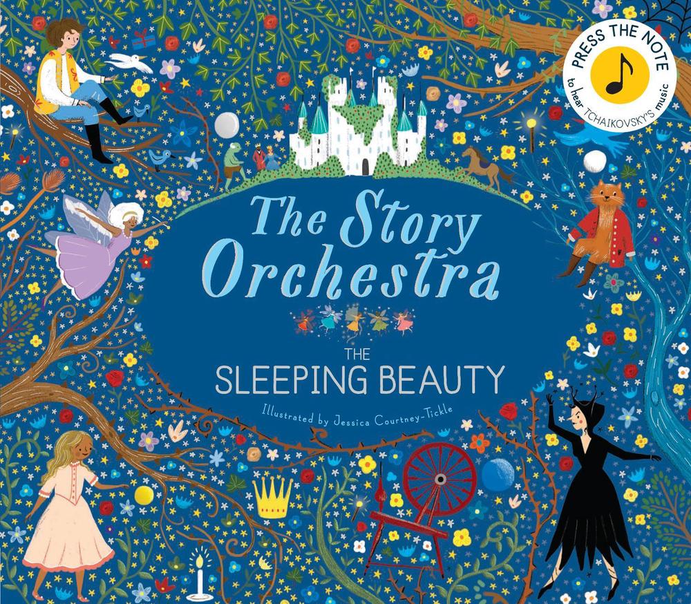 The Story Orchestra: The Sleeping Beauty, 9781786030931