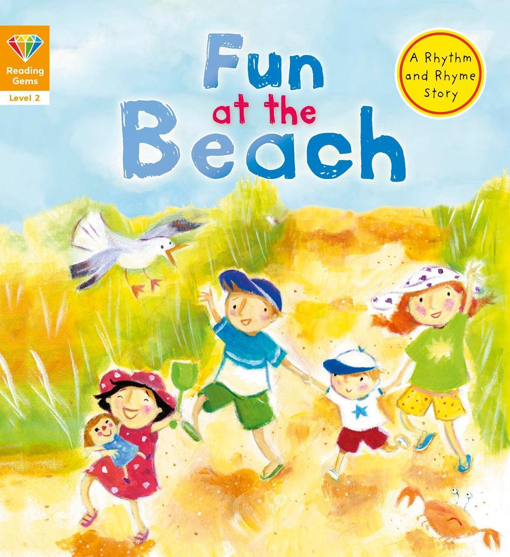Reading Gems: Fun At the Beach (level 2), 9781786036025