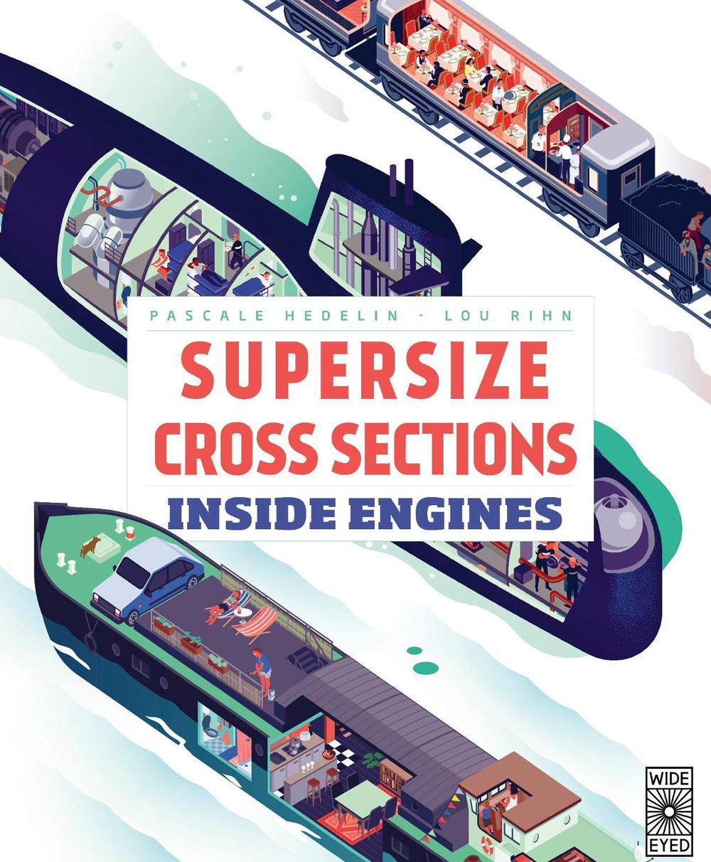 Supersize Cross Sections: Inside Engines, 9781786038012