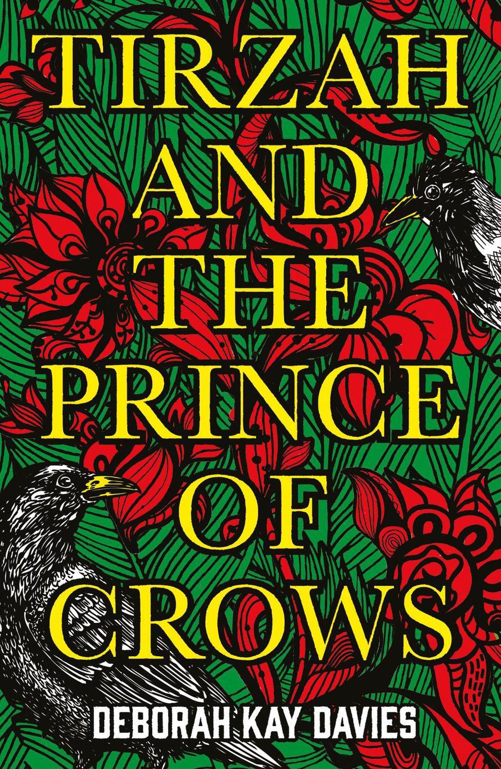 Tirzah and the Prince of Crows, 9781786076427