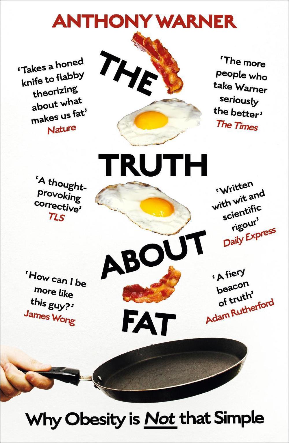The Truth About Fat, 9781786077264