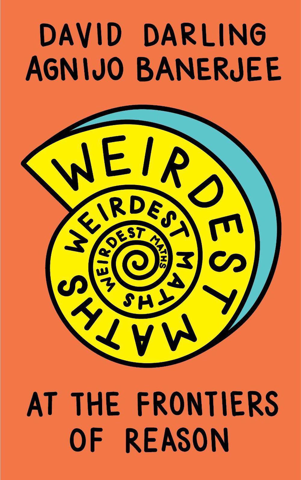 Weirdest Maths, 9781786078056