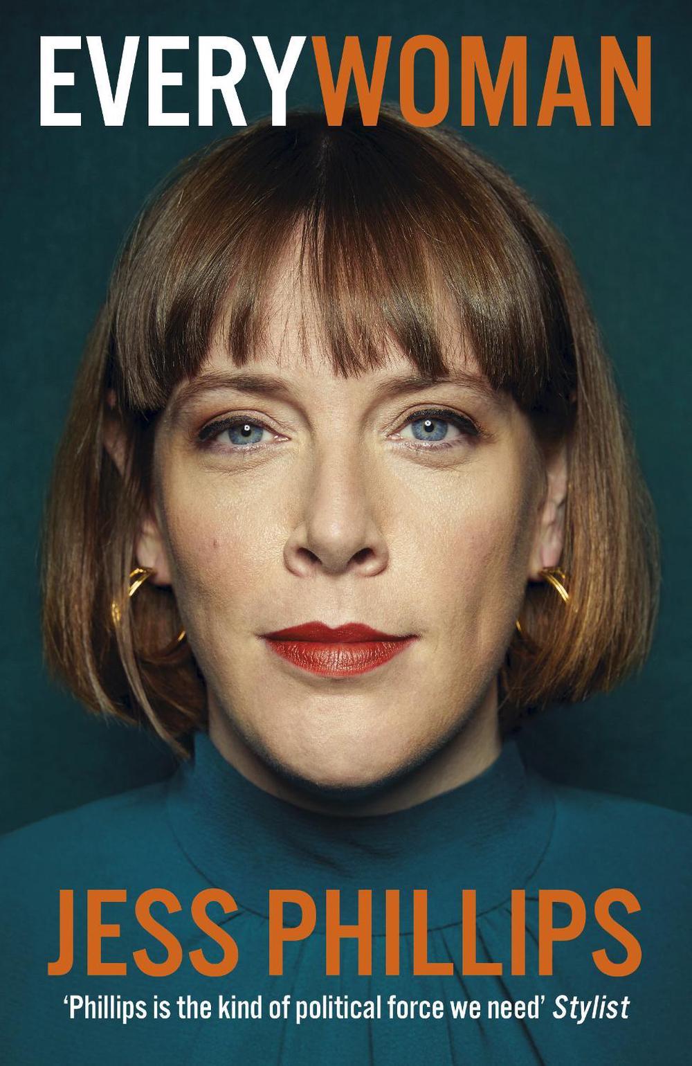 Everywoman by Jess Phillips - ISBN: 9781786090065