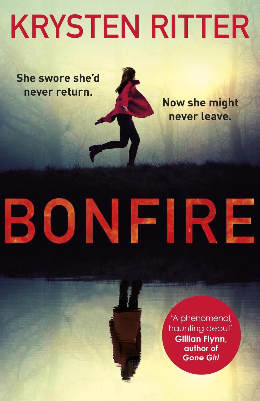 Bonfire by Krysten Ritter - ISBN: 9781786090164