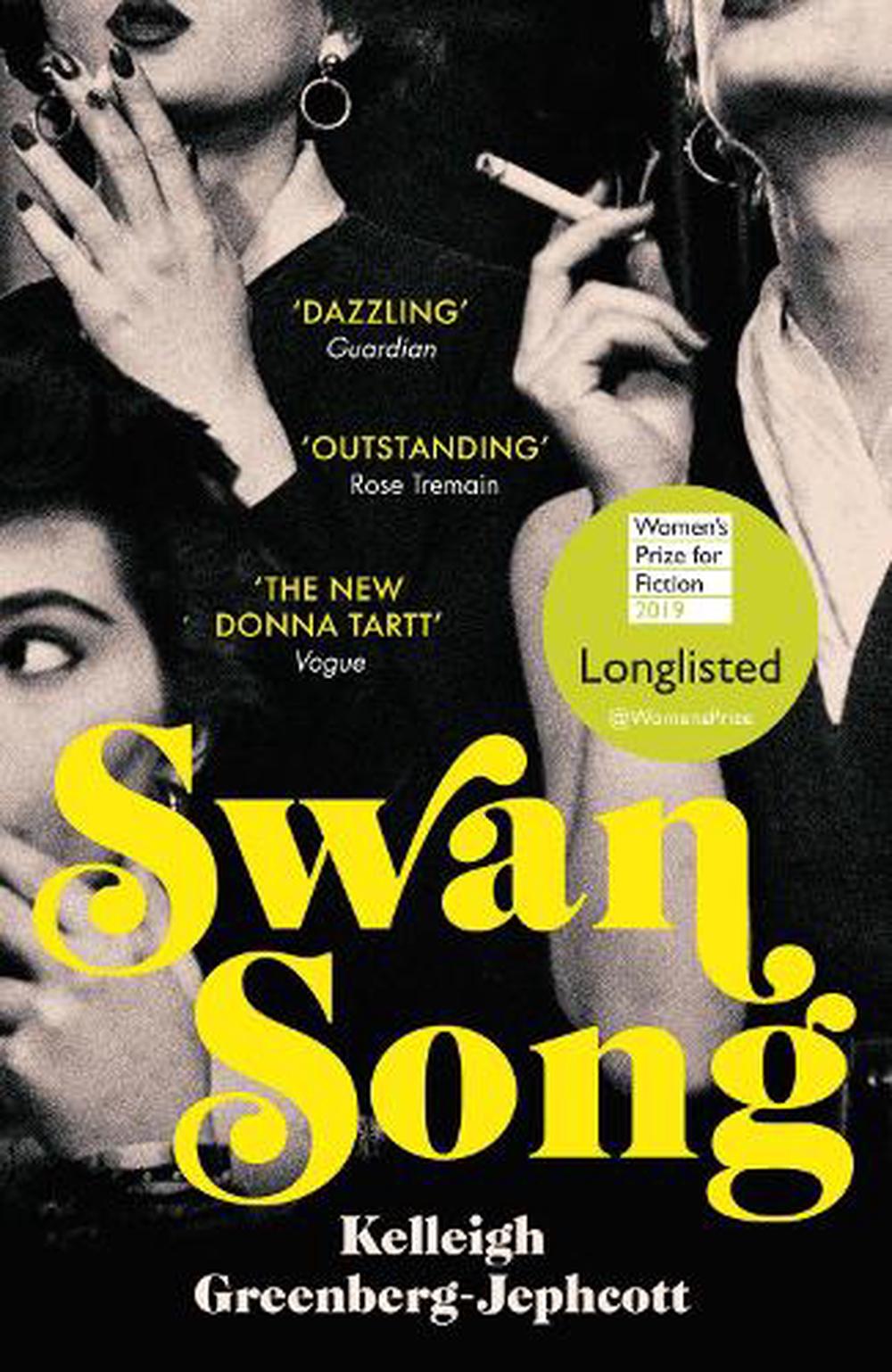 Swan Song by Kelleigh GreenbergJephcott, Paperback, 9781786090188