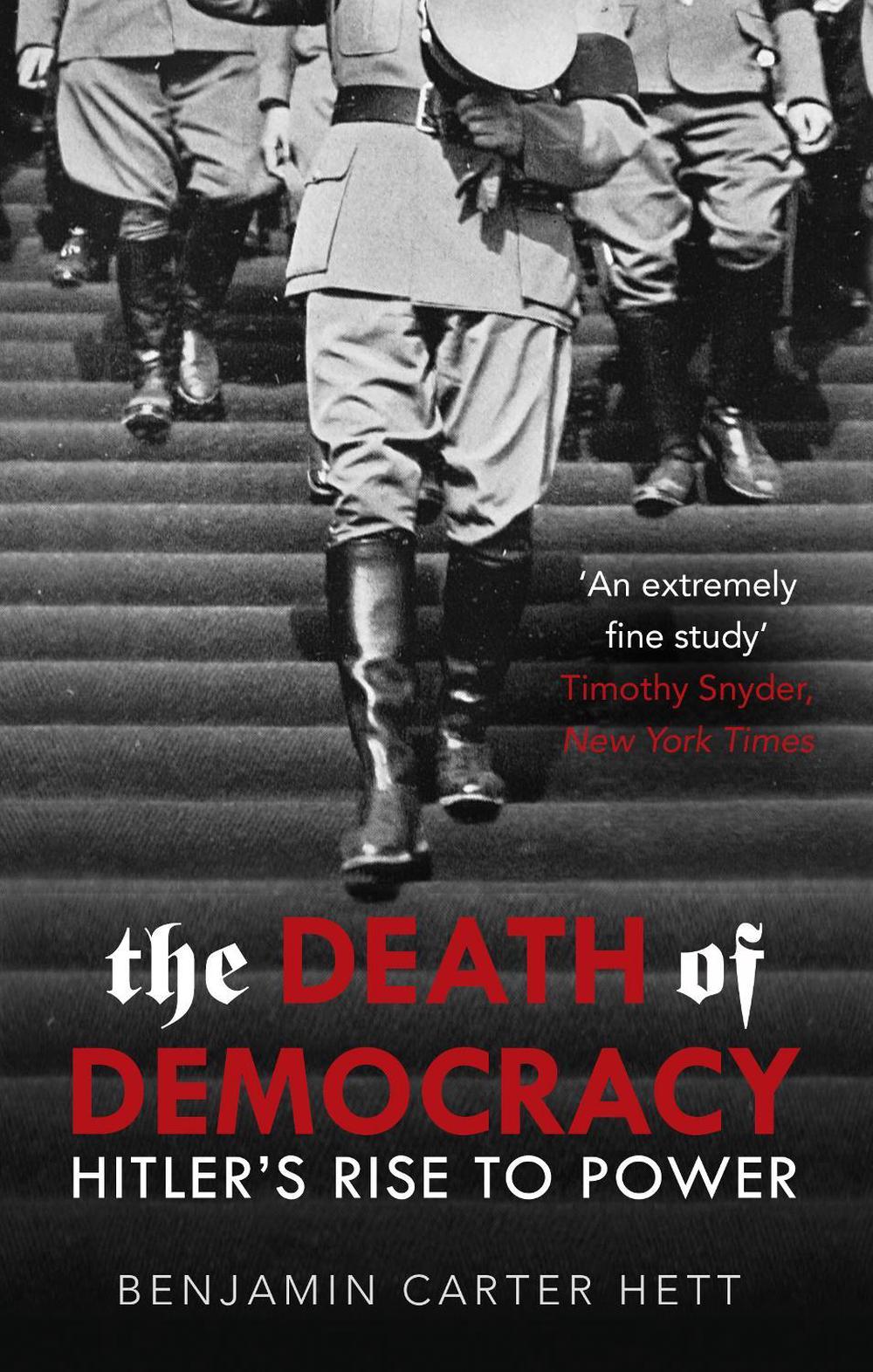 The Death of Democracy, 9781786090300