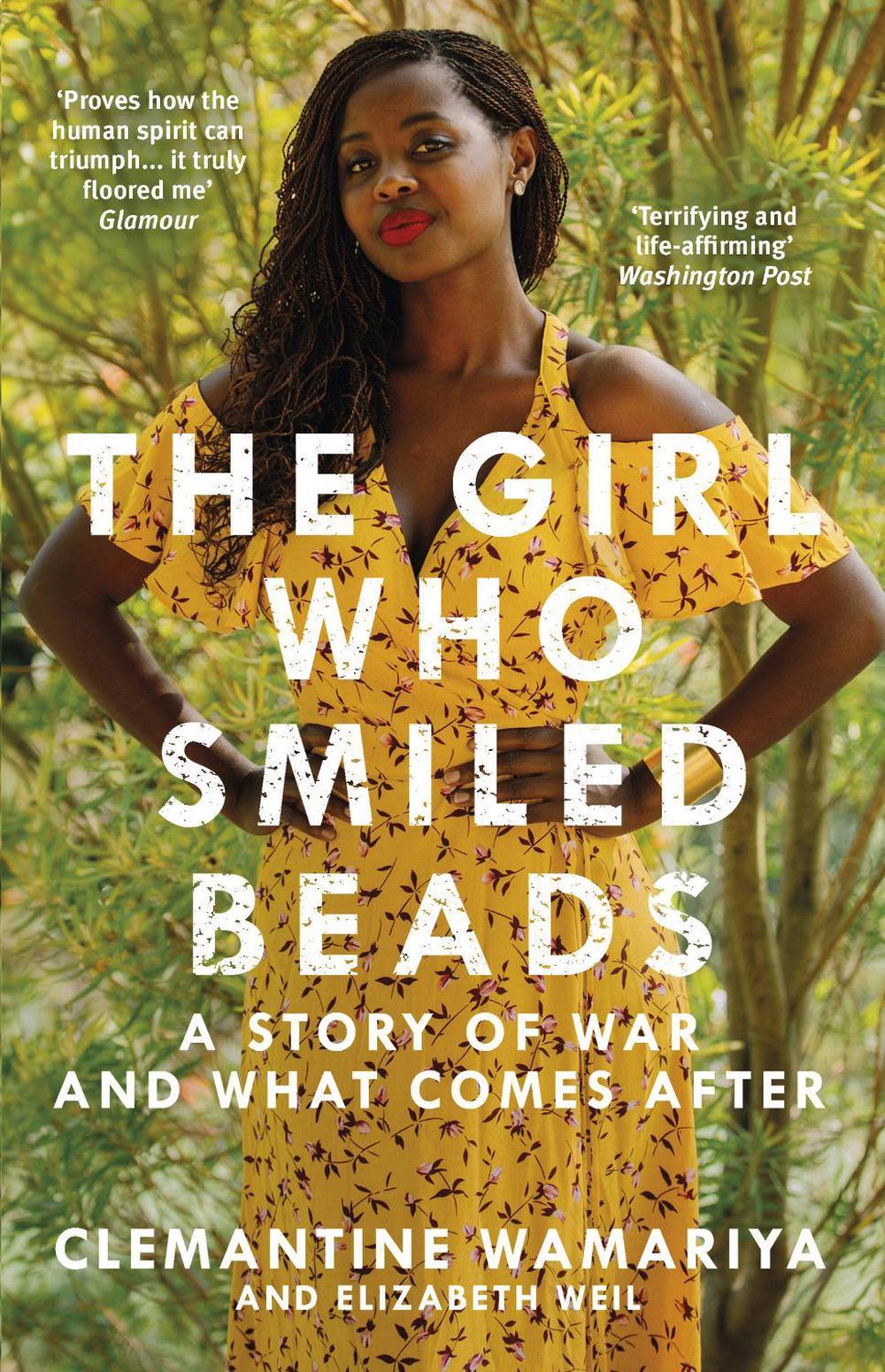 The Girl Who Smiled Beads by Clemantine Wamariya - ISBN: 9781786090508
