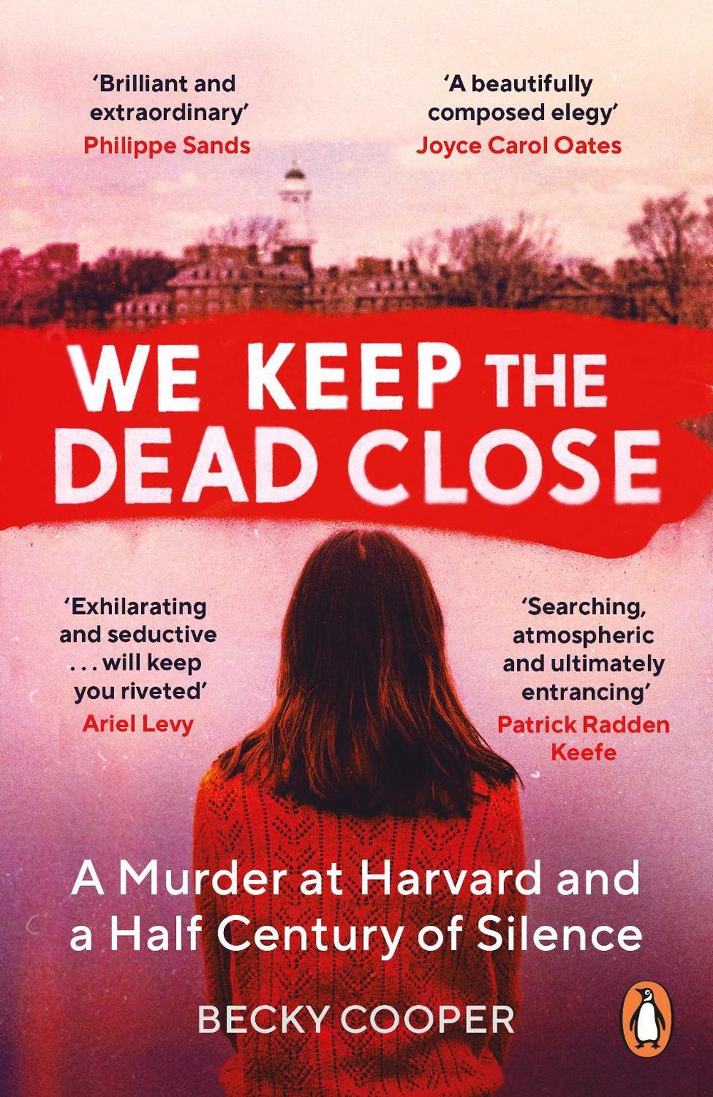 We Keep the Dead Close by Becky Cooper - ISBN: 9781786090553