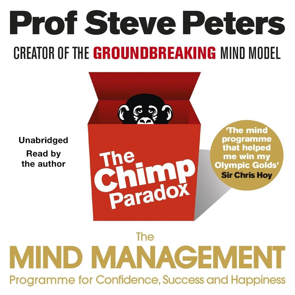The Chimp Paradox by Prof Steve Peters - ISBN: 9781786140180