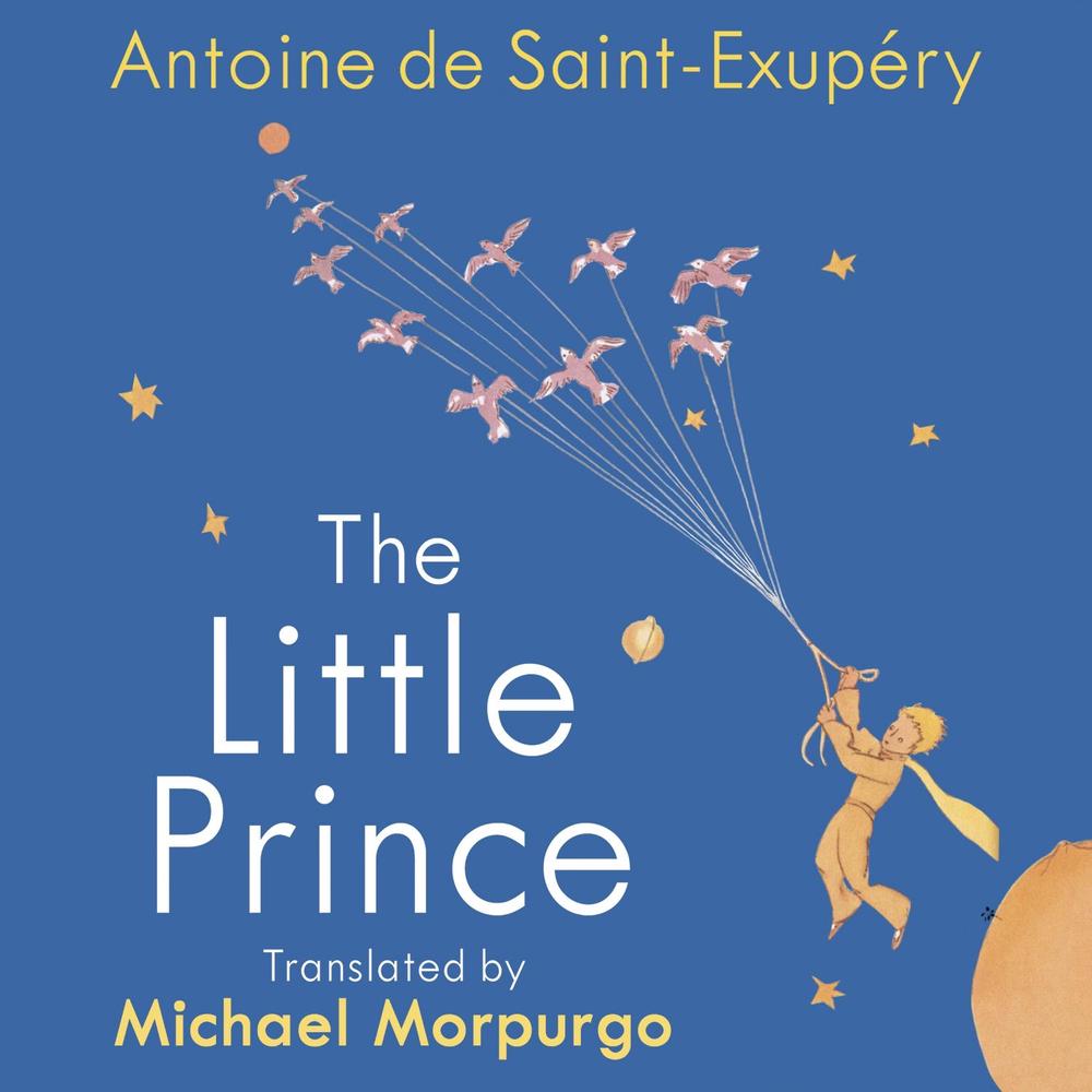 The Little Prince by Antoine De Saint-Exupery - ISBN: 9781786141699