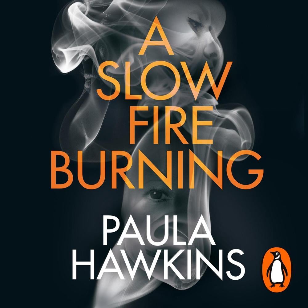 A Slow Fire Burning by Paula Hawkins - ISBN: 9781786141859
