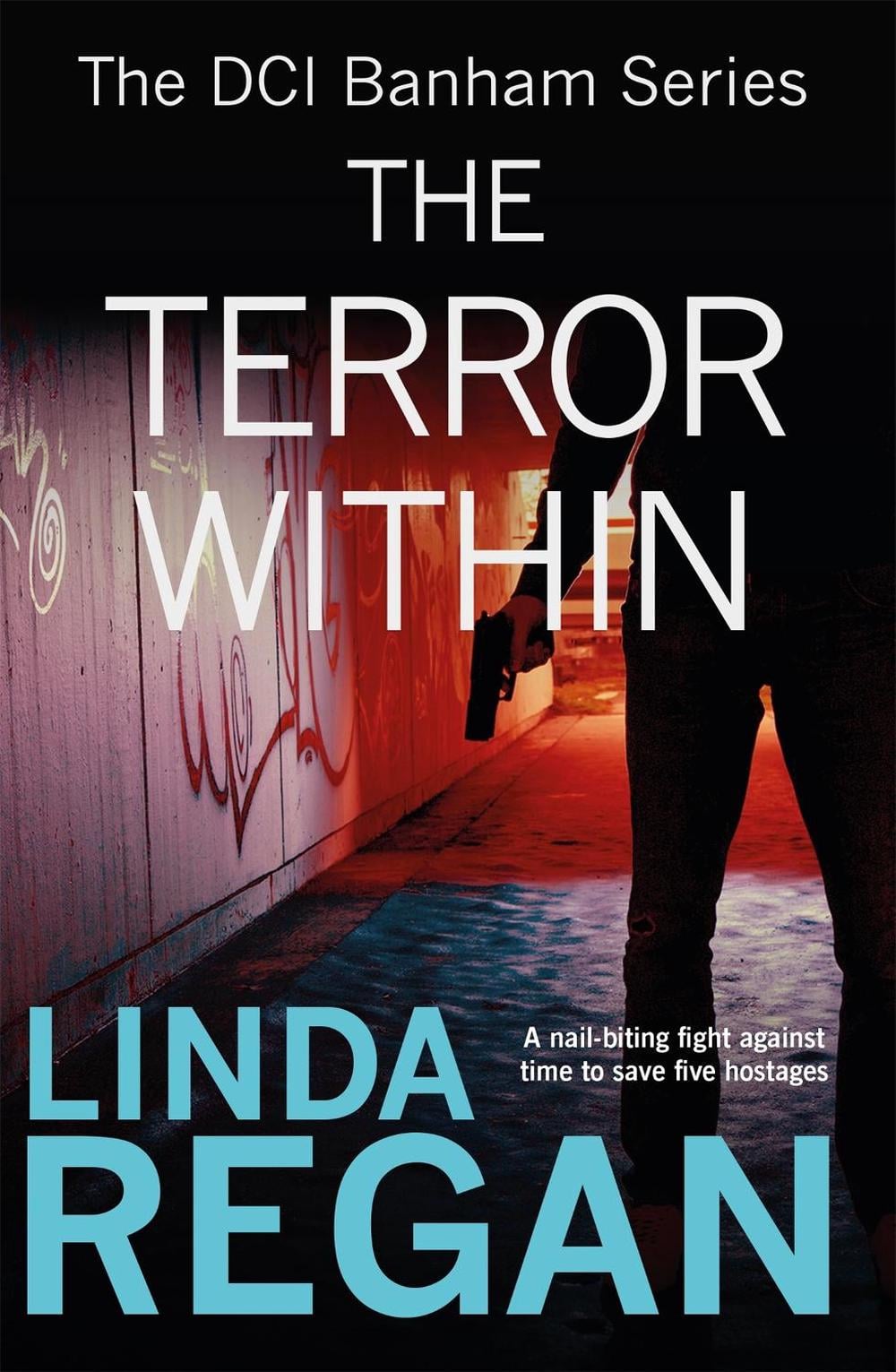 The Terror Within by Linda Regan - ISBN: 9781786157485