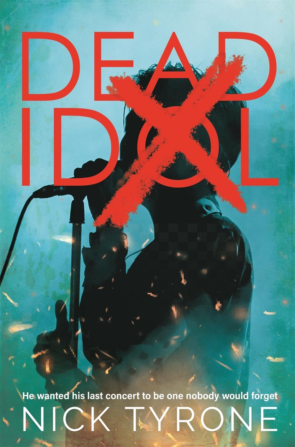 Dead Idol by Nick Tyrone - ISBN: 9781786157805