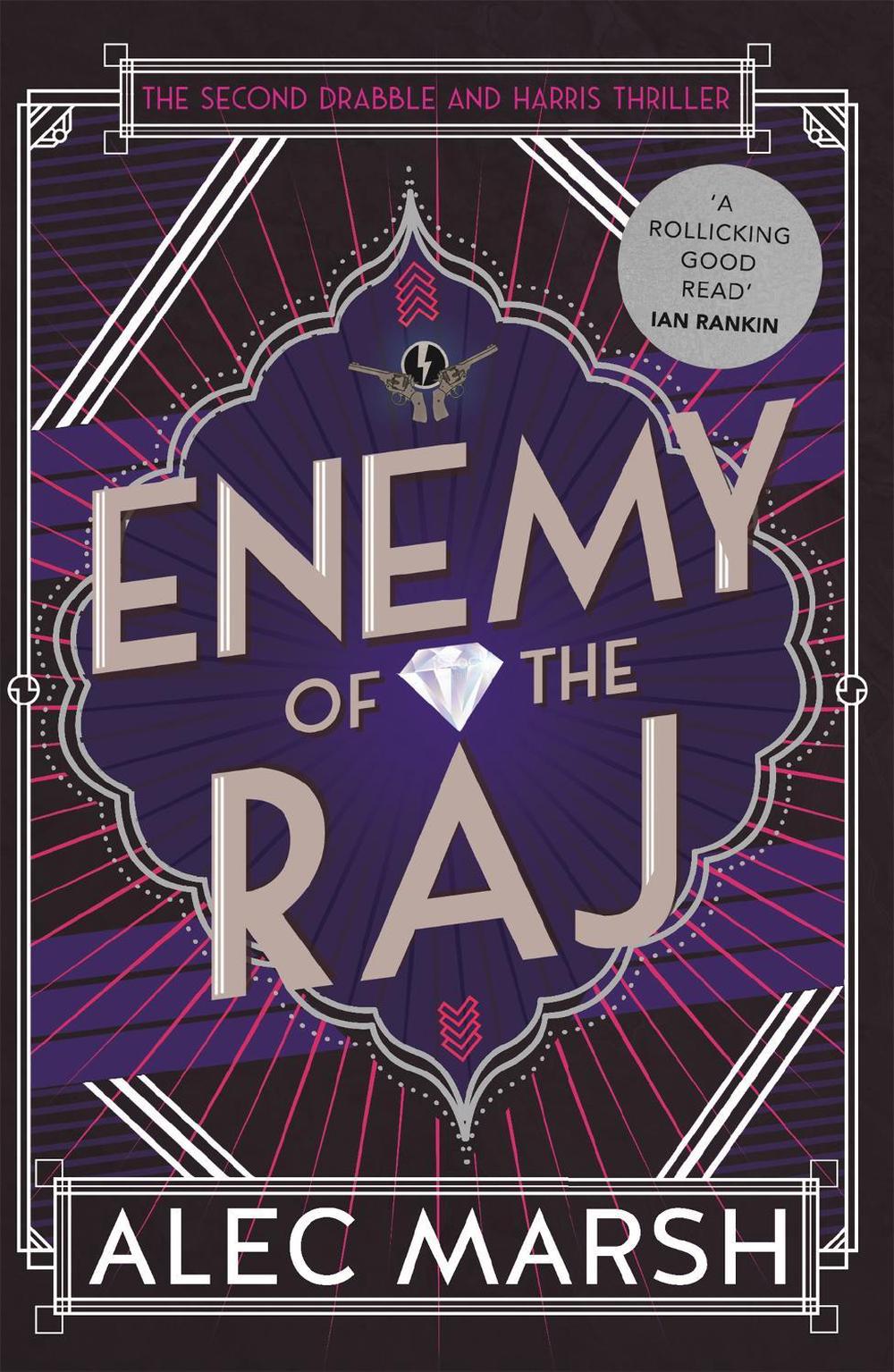 Enemy of the Raj by Alec Marsh - ISBN: 9781786158048