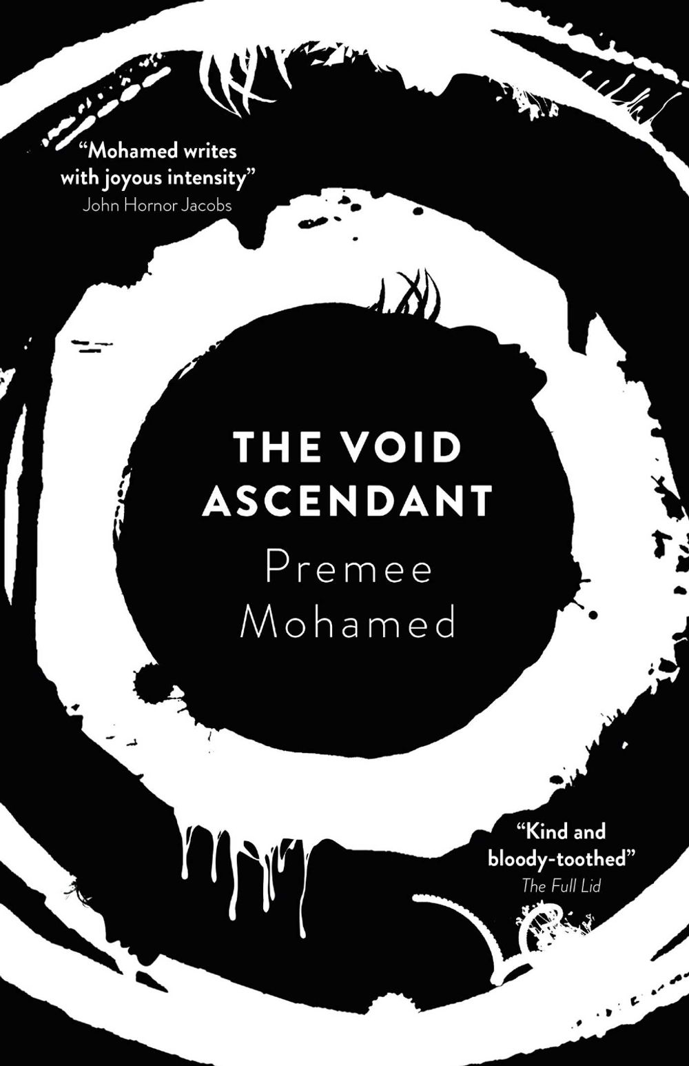 The Void Ascendant by Premee Mohamed - ISBN: 9781786185204